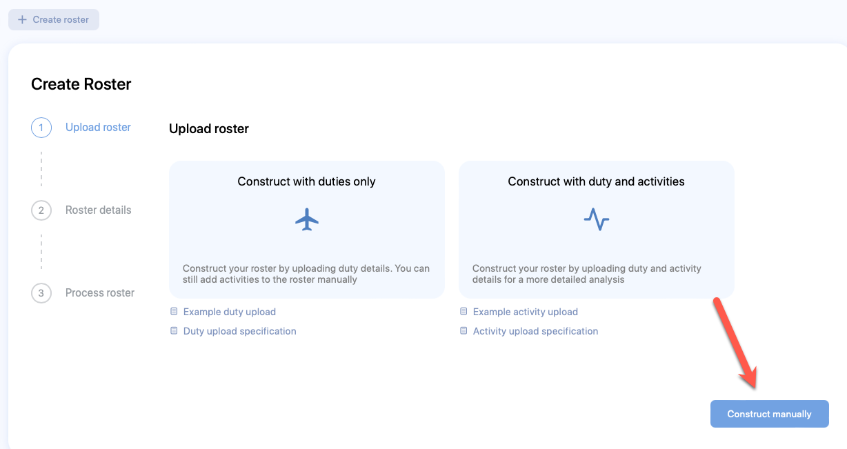 Construct roster manually Construct roster manually